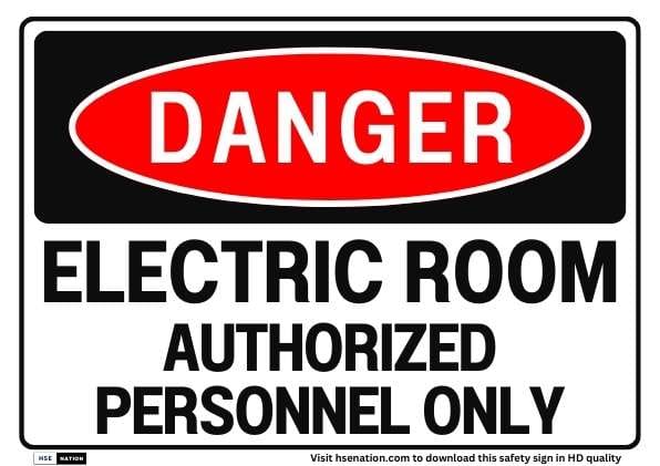 Electric Room Authorized Personnel Only Safety Sign