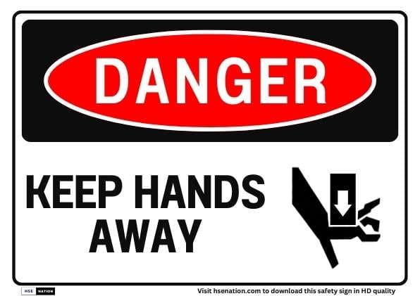 Keep Hands Away Sign