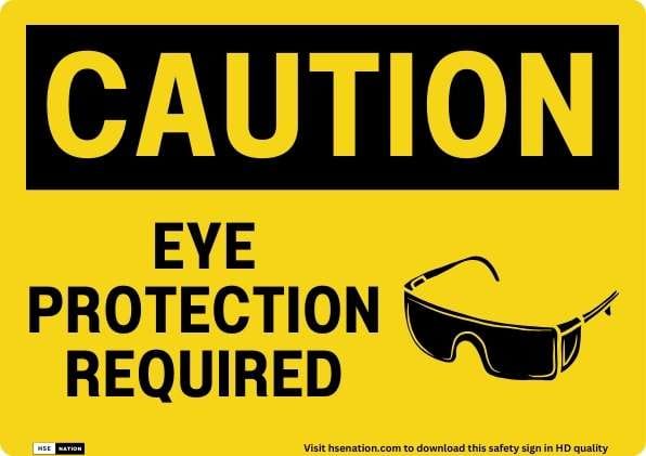 Caution Eye Protection Required (3)