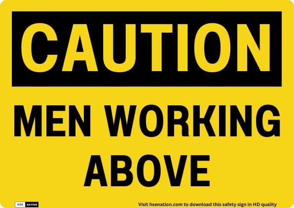 Caution Men Working Above