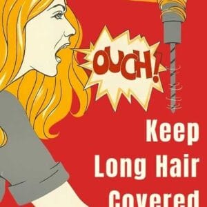 Keep Long Hair Covered - Safety Poster