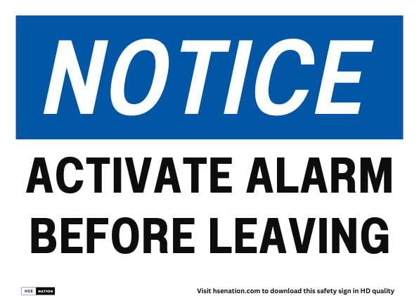 Notice Sign Activate Alarm Before Leaving