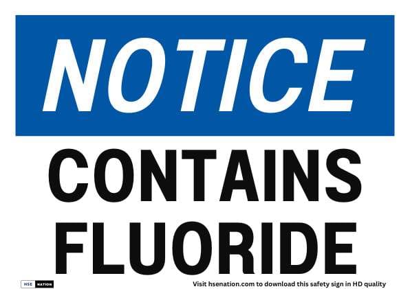 Notice Sign Contains Fluoride