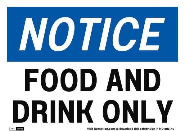 Notice Sign Food And Drink Only