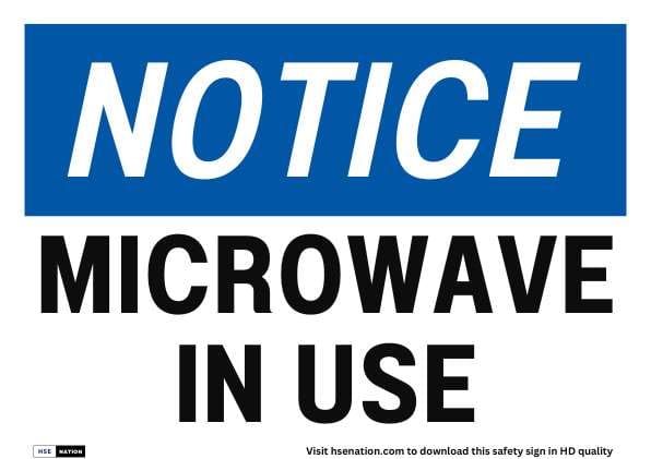 Notice Sign Microwave In Use