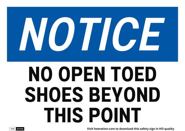 Notice Sign No Open Toed Shoes Beyond This Point