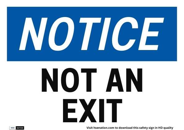 Notice Sign Not An Exit