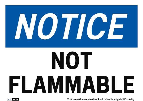 Notice Sign Not Flammable