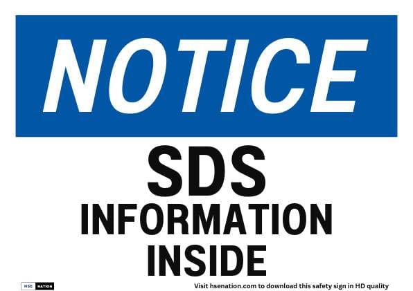 Notice Sign SDS Information Inside