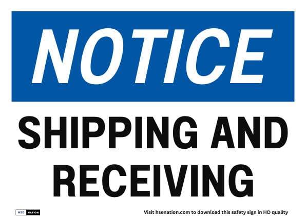 Notice Sign Shipping and Receiving