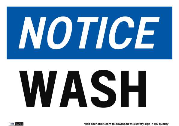 Notice Sign Wash