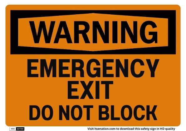 Warning Emergency Exit Do Not Block Sign